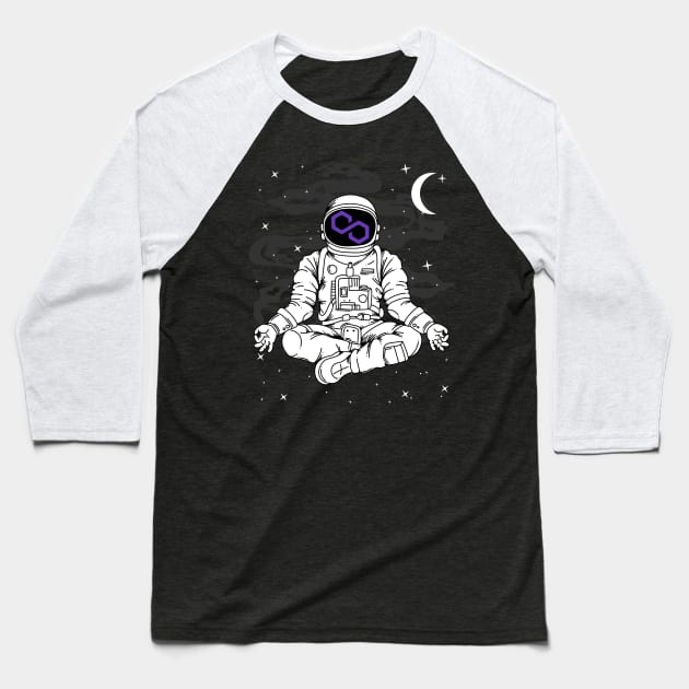 Astronaut Yoga Polygon Matic Coin To The Moon Crypto Token Cryptocurrency Blockchain Wallet Birthday Gift For Men Women Kids Baseball T-Shirt by Thingking About